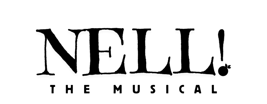 "NELL! The Musical" is written in big bold letters. The dot of the exclamation mark is shaped like an orange.